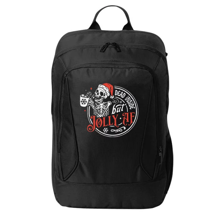 Funny Dead Inside But Jolly Af Dead Inside Jolly Skeleton Christmas City Backpack