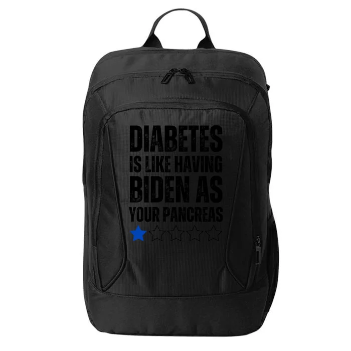 Funny Diabetes Is Like Having Biden As Your Pancreas City Backpack