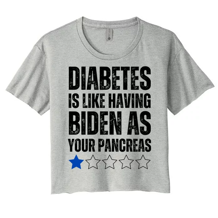 Funny Diabetes Is Like Having Biden As Your Pancreas Women's Crop Top Tee