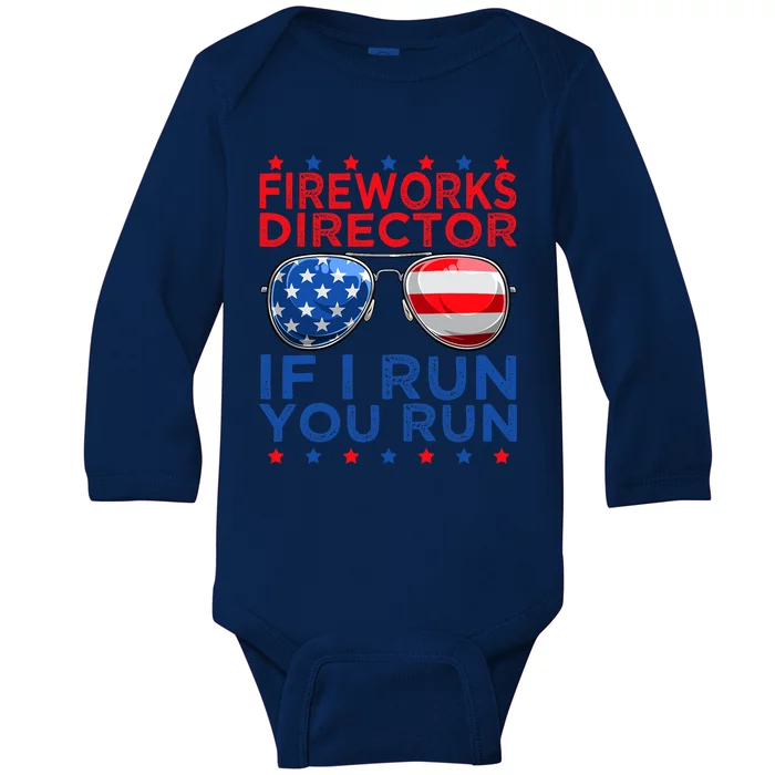 Fireworks Director If I Run You Run American 4th Of July America Flag Baby Long Sleeve Bodysuit