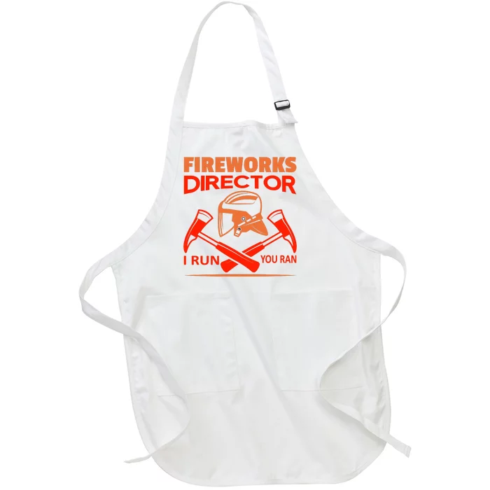 Fireworks Director I Run You Run Full-Length Apron With Pocket