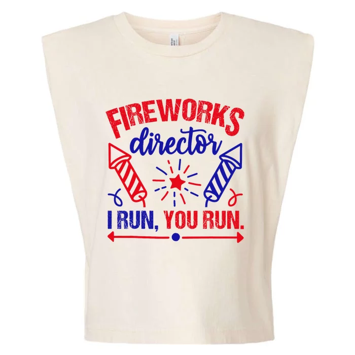 Fireworks Director I Run You Run 4th Of July Usa Garment-Dyed Women's Muscle Tee