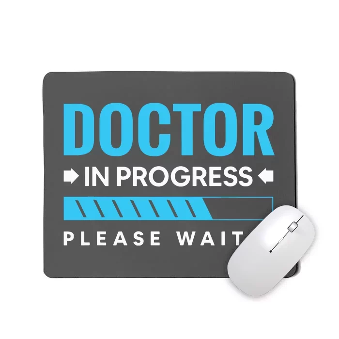 Funny Doctor In Progress Medical Students Mousepad