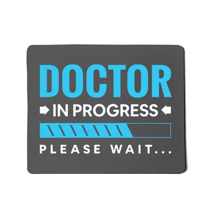 Funny Doctor In Progress Medical Students Mousepad