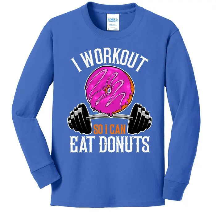 Funny Doughnut I Workout So I Can Eat Donuts Fitness Gym Great Gift Kids Long Sleeve Shirt