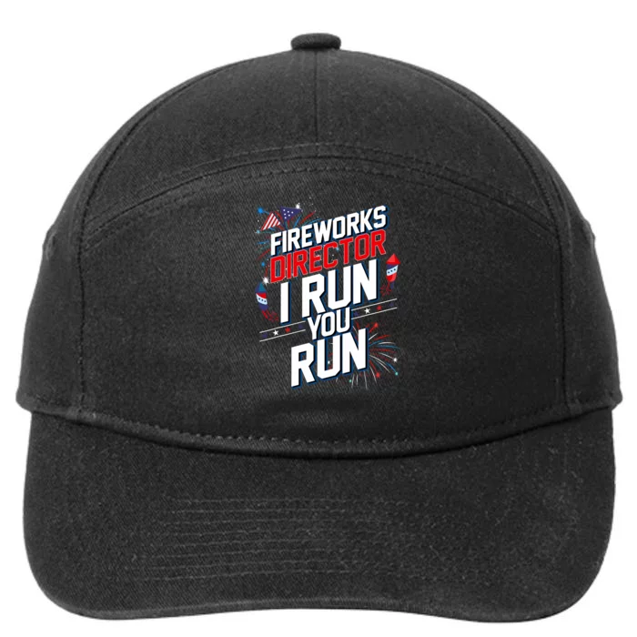 Fireworks Director I Run You Run 4th Of July Independence 7-Panel Snapback Hat