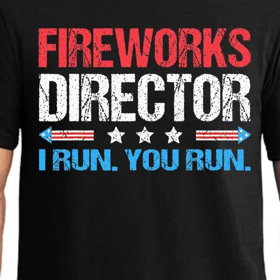 Fireworks Director I Run You Run Funny 4th Of July Pajama Set