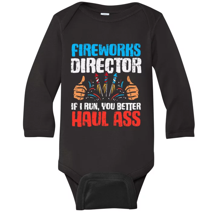 Fireworks Director If I Run Funny 4th Of July Fourth Men Baby Long Sleeve Bodysuit