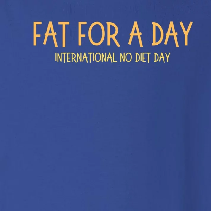 Fat Day International No Diet Day Gift Toddler Long Sleeve Shirt