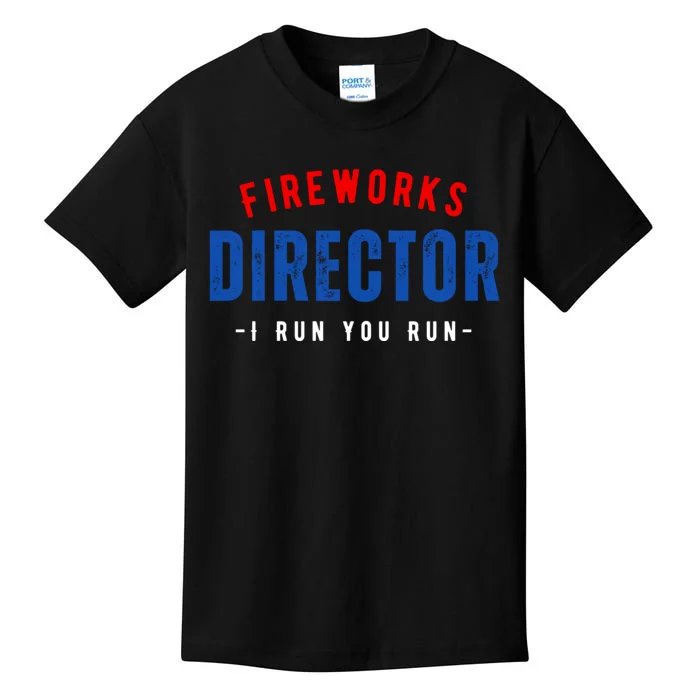 Fireworks Director If I Run You Run Kids T-Shirt