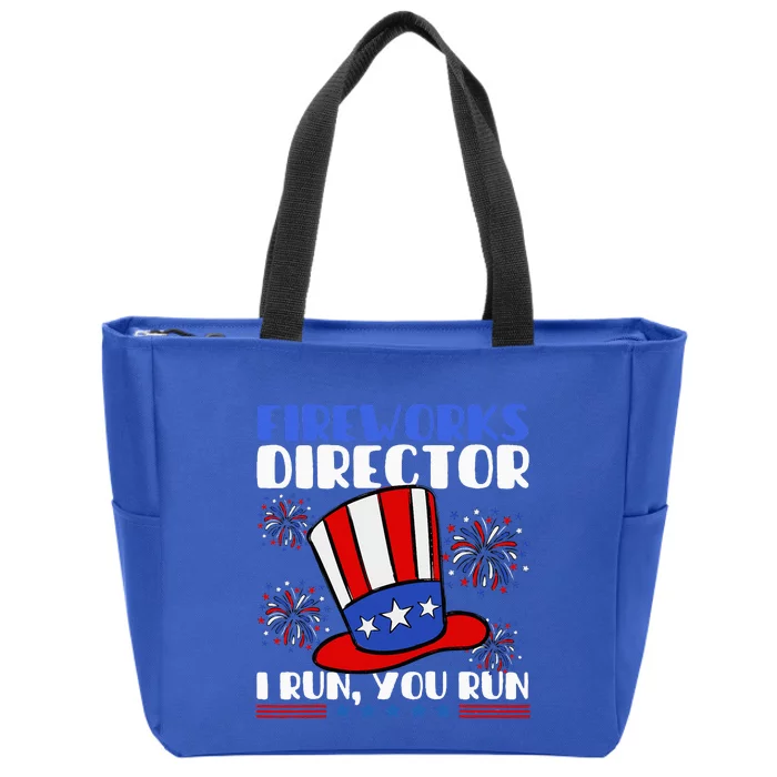 Fireworks Director I Run You Run Flag Funny 4th Of July Zip Tote Bag