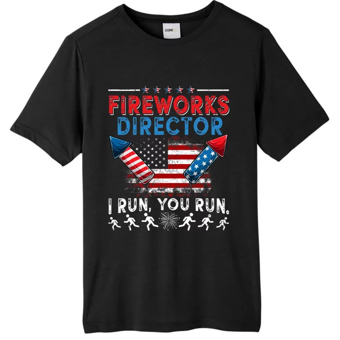 Fireworks Director I Run You Run 4th Of July Independence ChromaSoft Performance T-Shirt