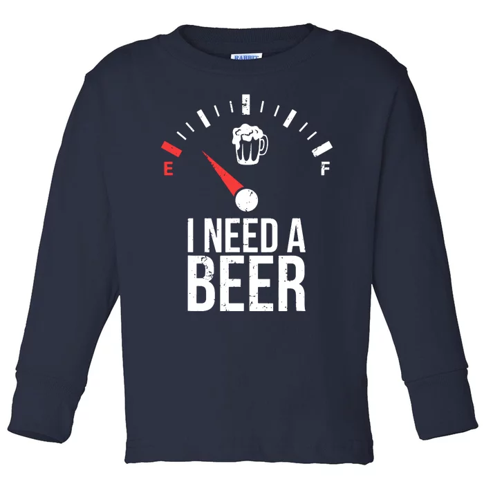 Funny Drinking I Need A Beer Meter Toddler Long Sleeve Shirt