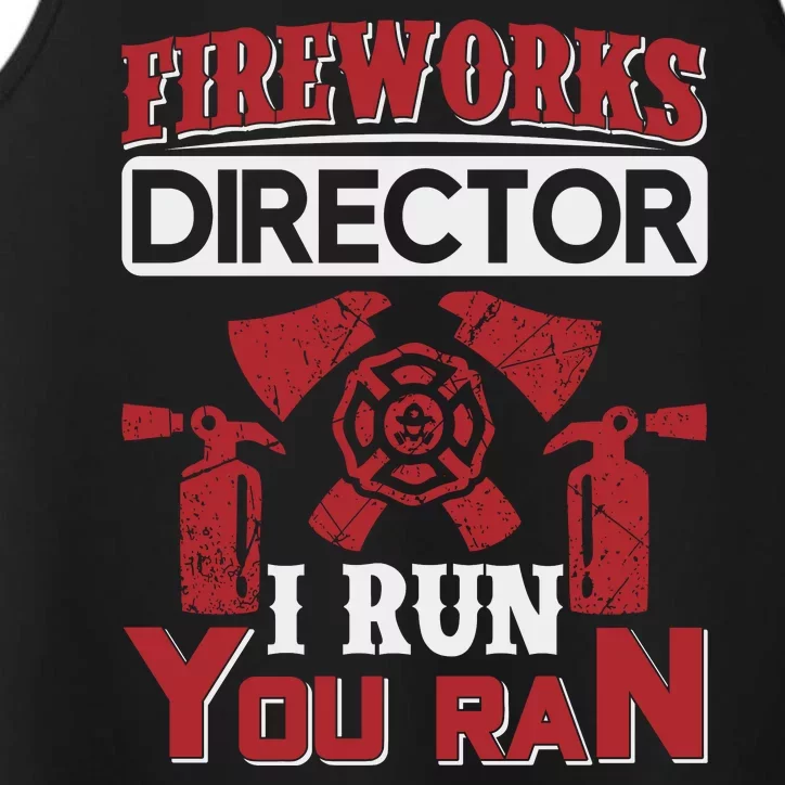 Fireworks Director I Run You Run Performance Tank