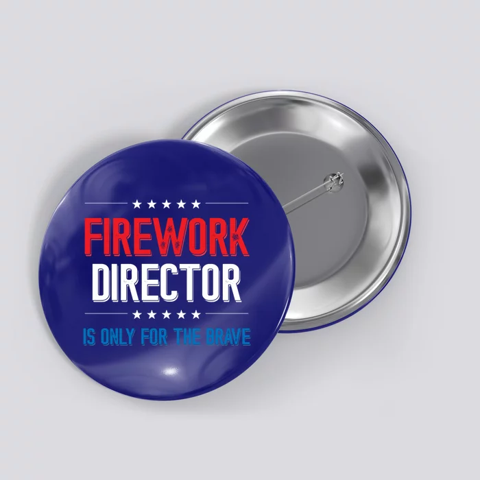 Firework Director Is Only Firework Director Gift Button