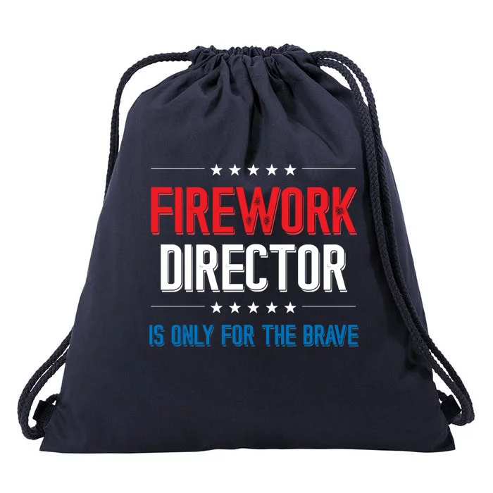 Firework Director Is Only Firework Director Gift Drawstring Bag