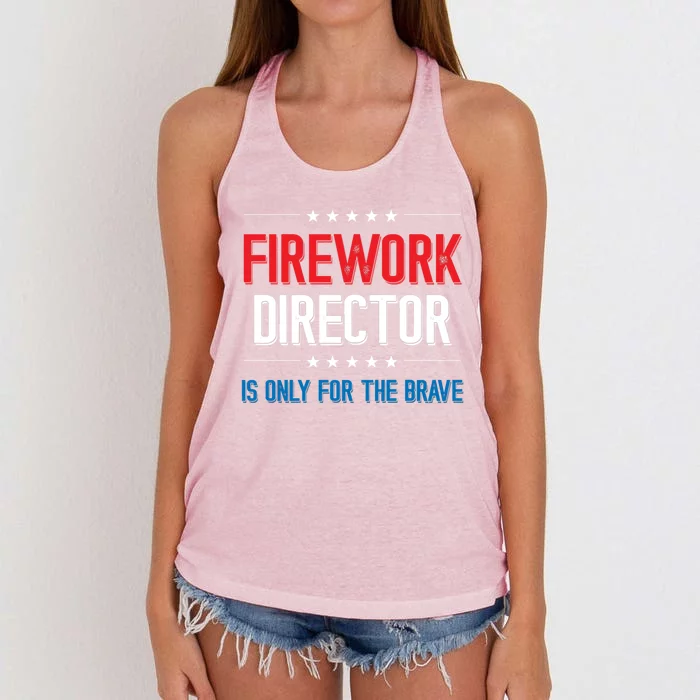 Firework Director Is Only Firework Director Gift Women's Knotted Racerback Tank