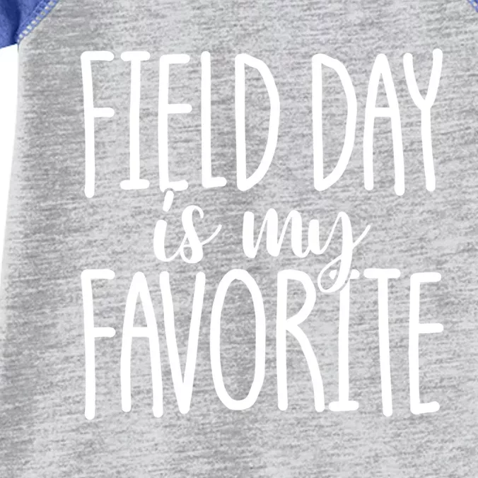 Field Day Is My Favorite Student Teacher Field Day Gift Infant Baby Jersey Bodysuit