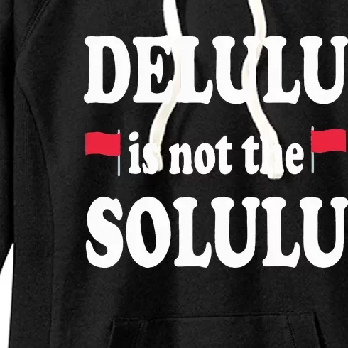 Funny Delulu Is Not The Solulu Groovy Hilarious Quote Retro Women's Fleece Hoodie