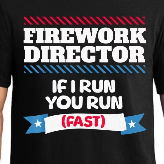 Fireworks Director If I Run You Run July 4th Independence Pajama Set