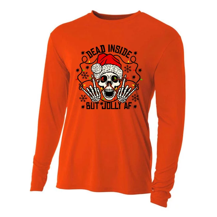 Funny Dead Inside But Jolly Af Xmas Skeleton Christmas Funny Gift Funny Gift Cooling Performance Long Sleeve Crew