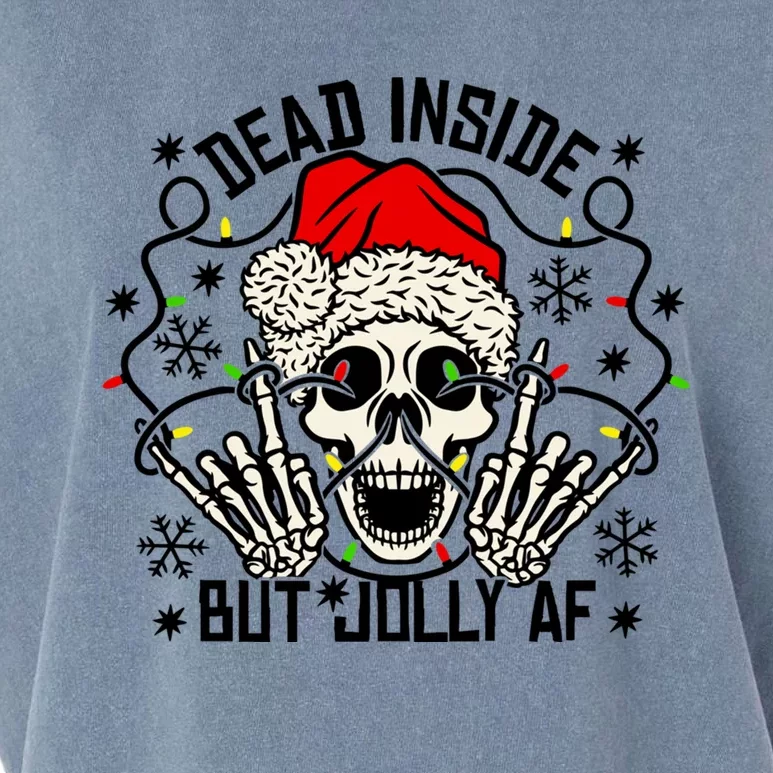 Funny Dead Inside But Jolly Af Xmas Skeleton Christmas Funny Gift Funny Gift Garment-Dyed Women's Muscle Tee