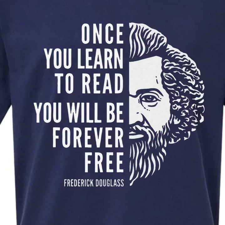 Frederick Douglass Inspiring Quote Once You Learn To Read Sueded Cloud Jersey T-Shirt