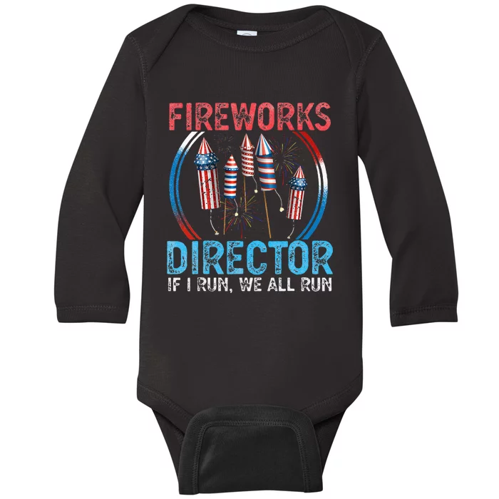 Fireworks Director I run you run Funny 4th of July Baby Long Sleeve Bodysuit