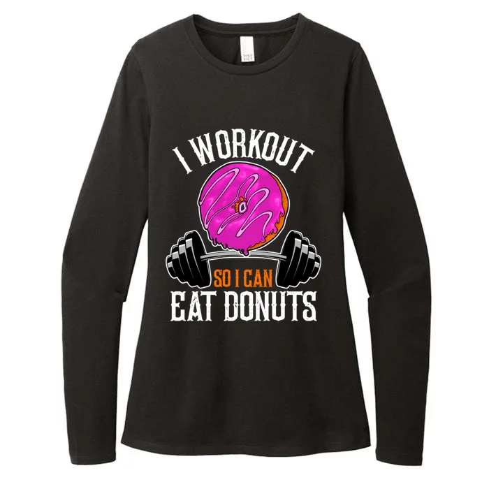 Funny Doughnut I Workout So I Can Eat Donuts Fitness Gym Gift Womens CVC Long Sleeve Shirt