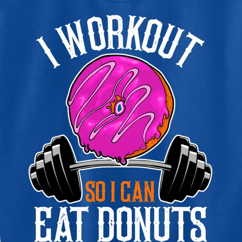 Funny Doughnut I Workout So I Can Eat Donuts Fitness Gym Gift Kids Sweatshirt