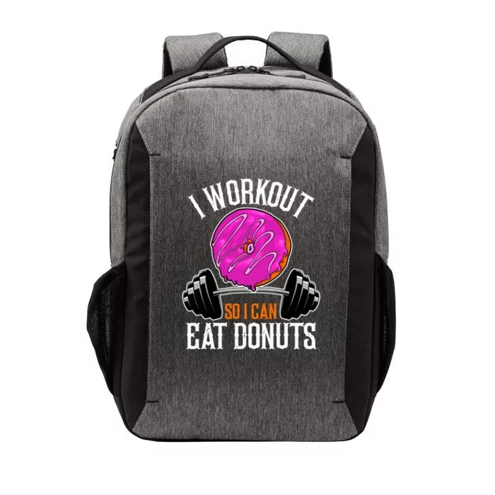 Funny Doughnut I Workout So I Can Eat Donuts Fitness Gym Gift Vector Backpack