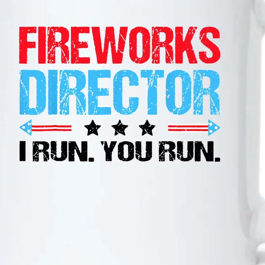 Fireworks Director I Run You Run Flag Funny 4th Of July Black Color Changing Mug