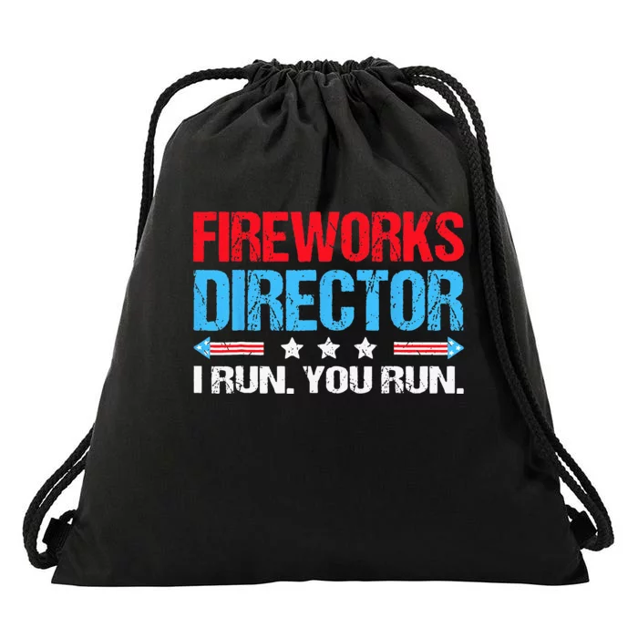 Fireworks Director I Run You Run Flag Funny 4th Of July Drawstring Bag