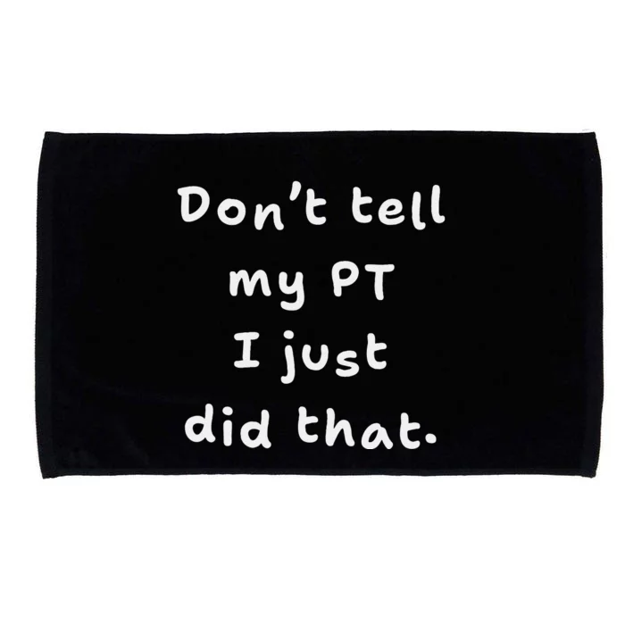 Funny Disability Injury Or Recovery Physical Therapy Microfiber Hand Towel