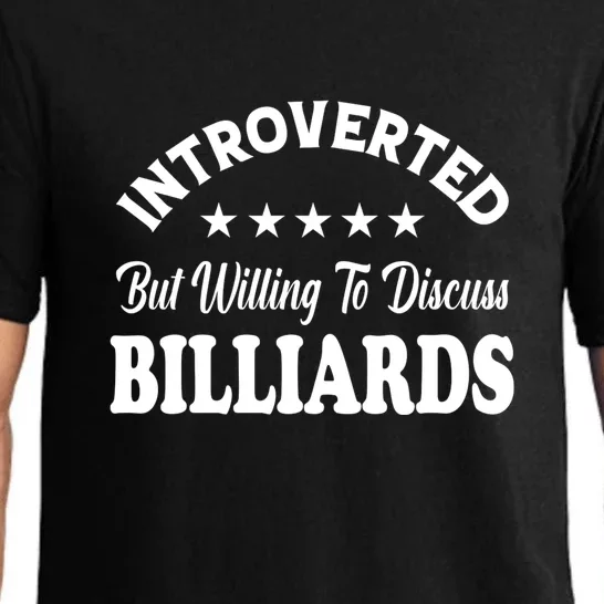 Father's Day Introverted But Willing To Discuss Billiards Gift For Dad Pajama Set