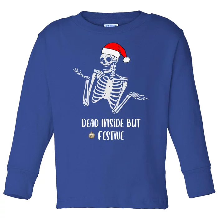 Funny Dead Inside But Festive Skeleton Christmas Graphic Gift Toddler Long Sleeve Shirt