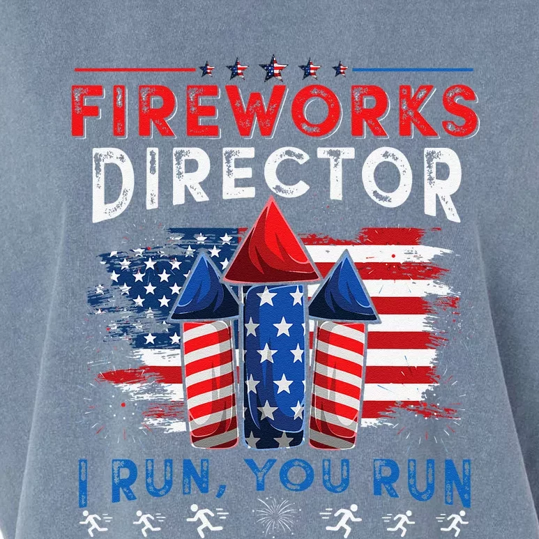 Fireworks Director I Run You Run 4th Of July Gift Garment-Dyed Women's Muscle Tee