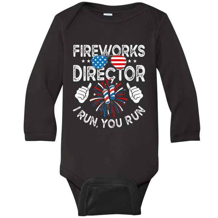 Fireworks Director If I Run You Run Funny 4th of July Baby Long Sleeve Bodysuit