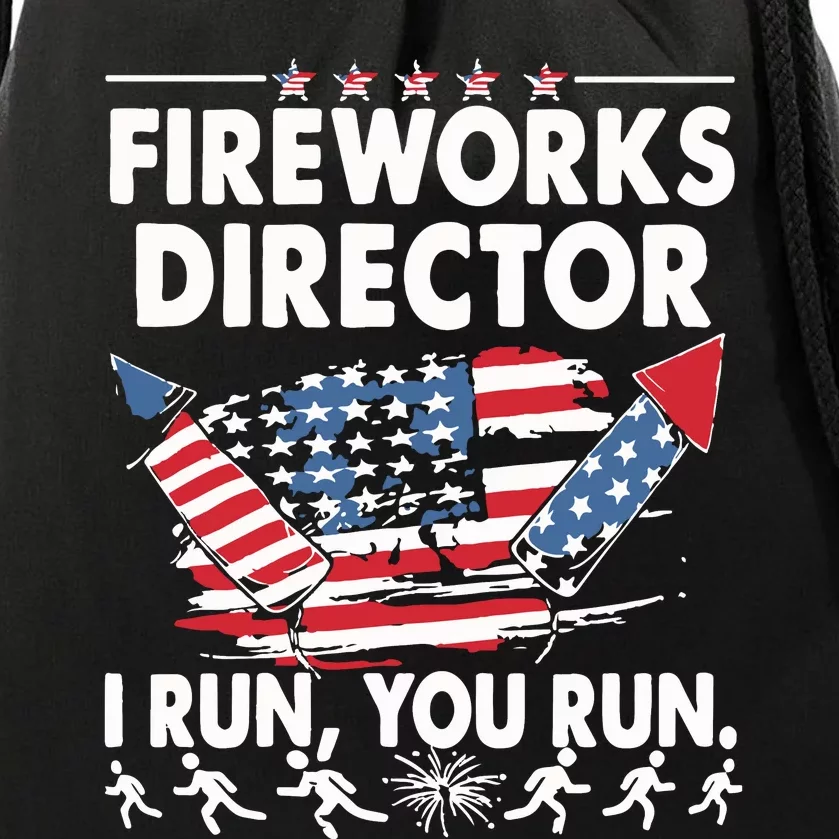 Fireworks Director If I Run Funny 4th Of July Drawstring Bag