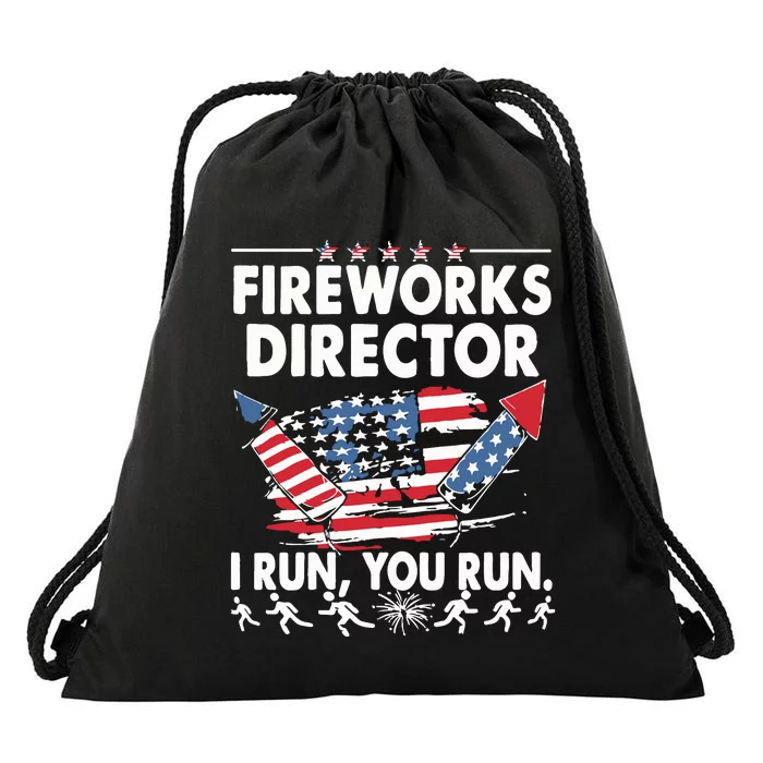 Fireworks Director If I Run Funny 4th Of July Drawstring Bag