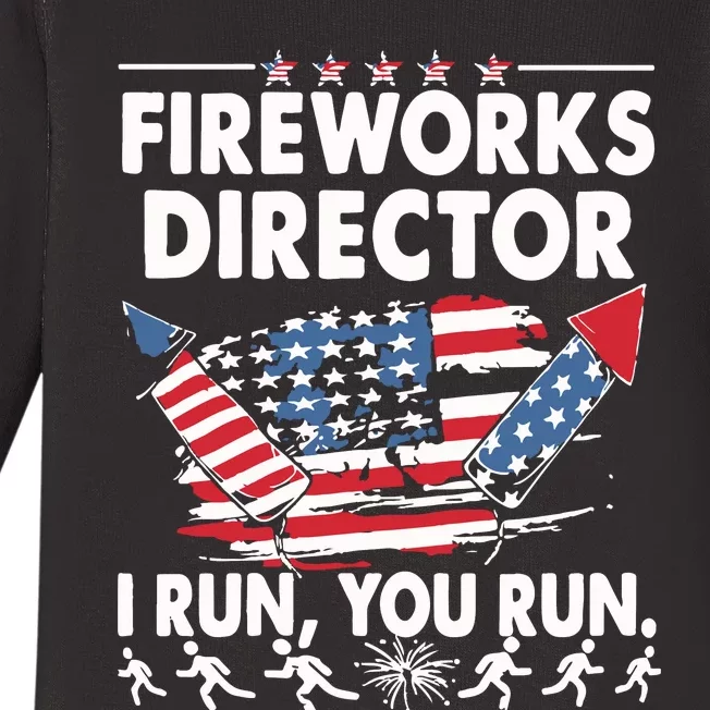 Fireworks Director If I Run Funny 4th Of July Baby Long Sleeve Bodysuit