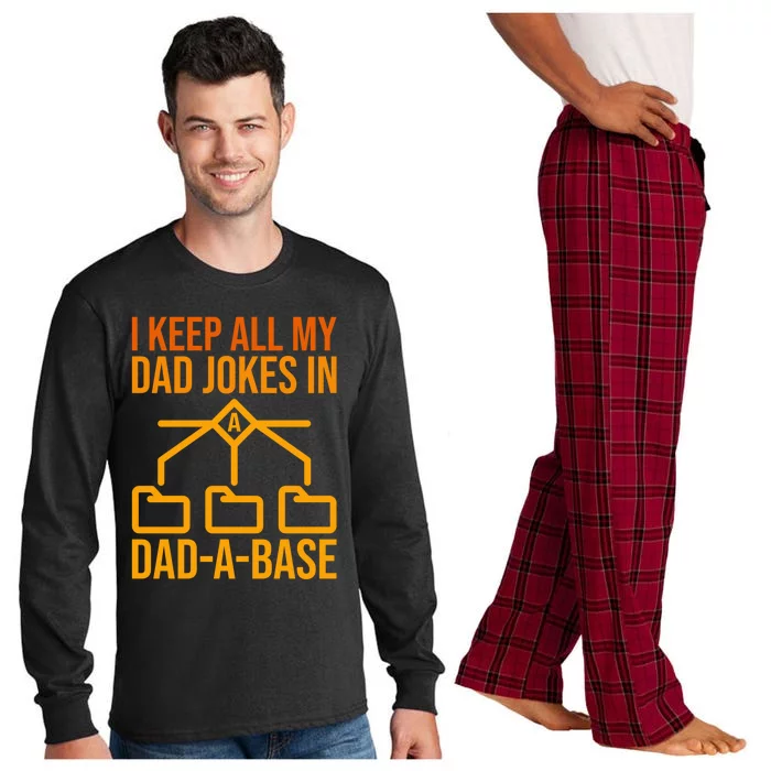 Funny Dad I Keep All My Dad Jokes In A Dad A Base Dad Jokes Funny Gift Long Sleeve Pajama Set