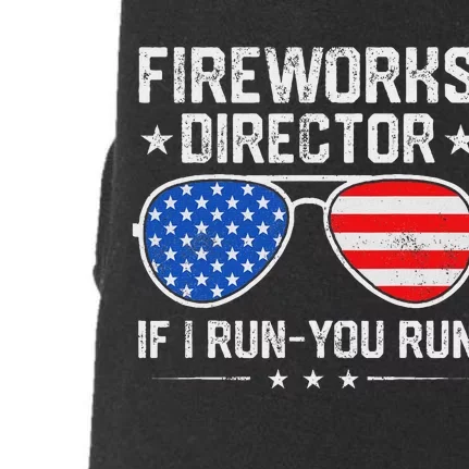 Fireworks Director If I Run You Run Doggie 3-End Fleece Hoodie