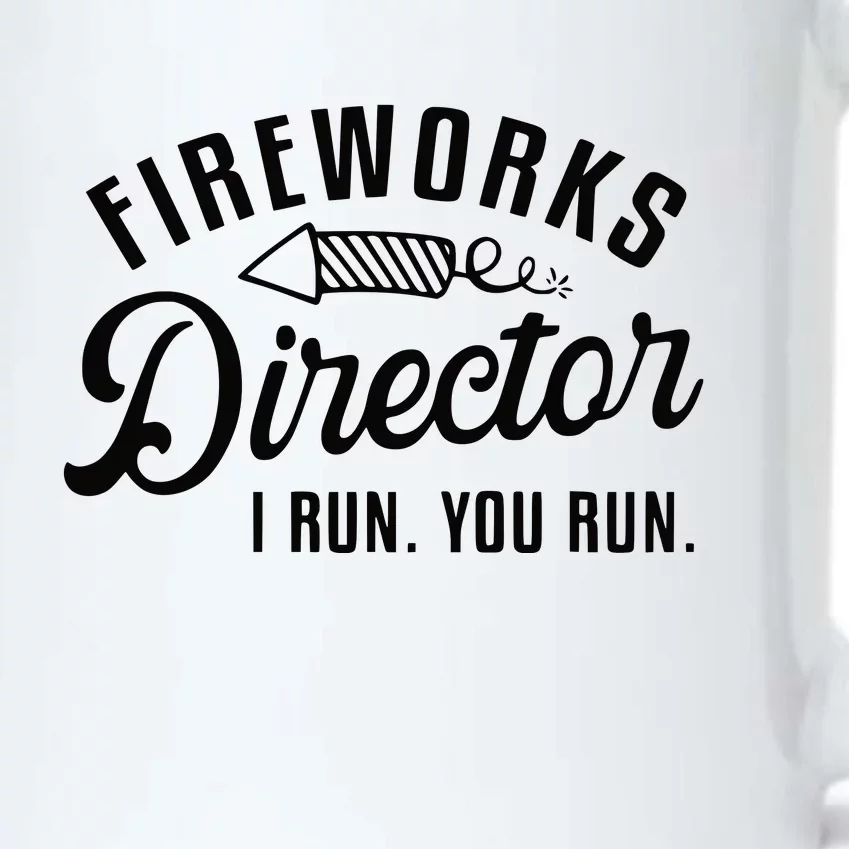 Fireworks Director I Run You Run | 4th Of July Black Color Changing Mug