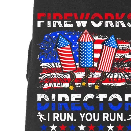 Fireworks Director I Run You Run Funny 4th Of July Doggie 3-End Fleece Hoodie