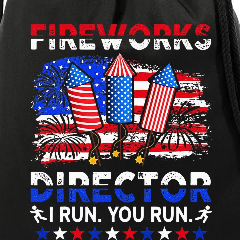 Fireworks Director I Run You Run Funny 4th Of July Drawstring Bag