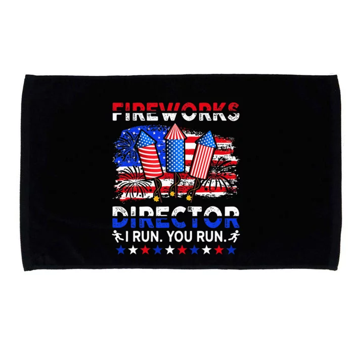 Fireworks Director I Run You Run Funny 4th Of July Microfiber Hand Towel