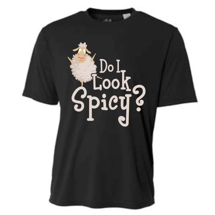 Funny Do I Look Spicy Lamb Chop Pun Lamb Lovers Gift Great Gift Cooling Performance Crew T-Shirt