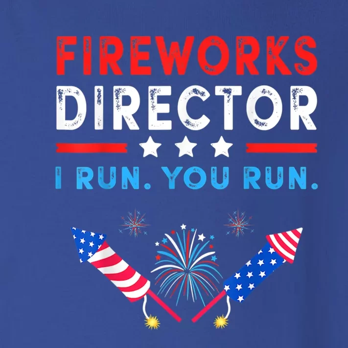 Fireworks Director I Run You Run Funny 4th Of July Outfit Gift Toddler Long Sleeve Shirt