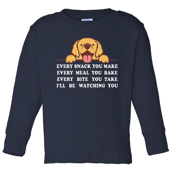 Funny Dog, I'll Be Watching You Cute For Dog Mom Dog Lover Toddler Long Sleeve Shirt